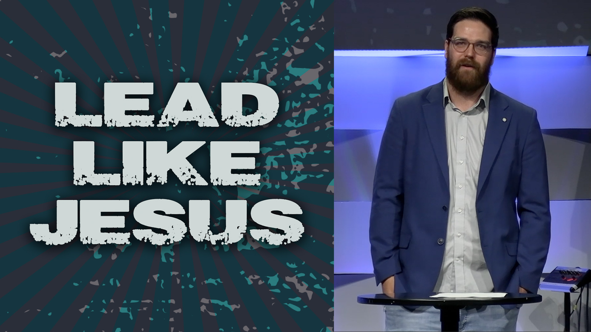 Lead Like Jesus - Week Three