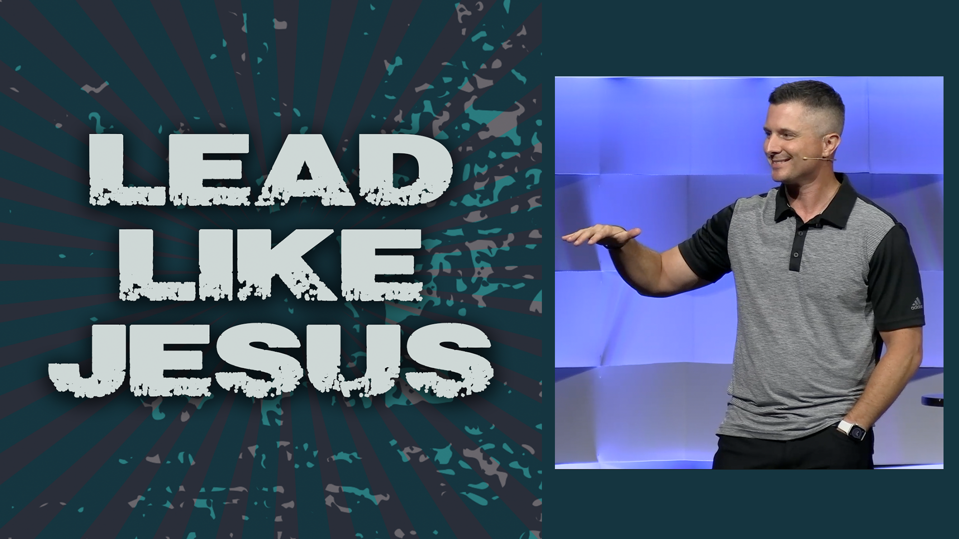 Lead Like Jesus - Week One