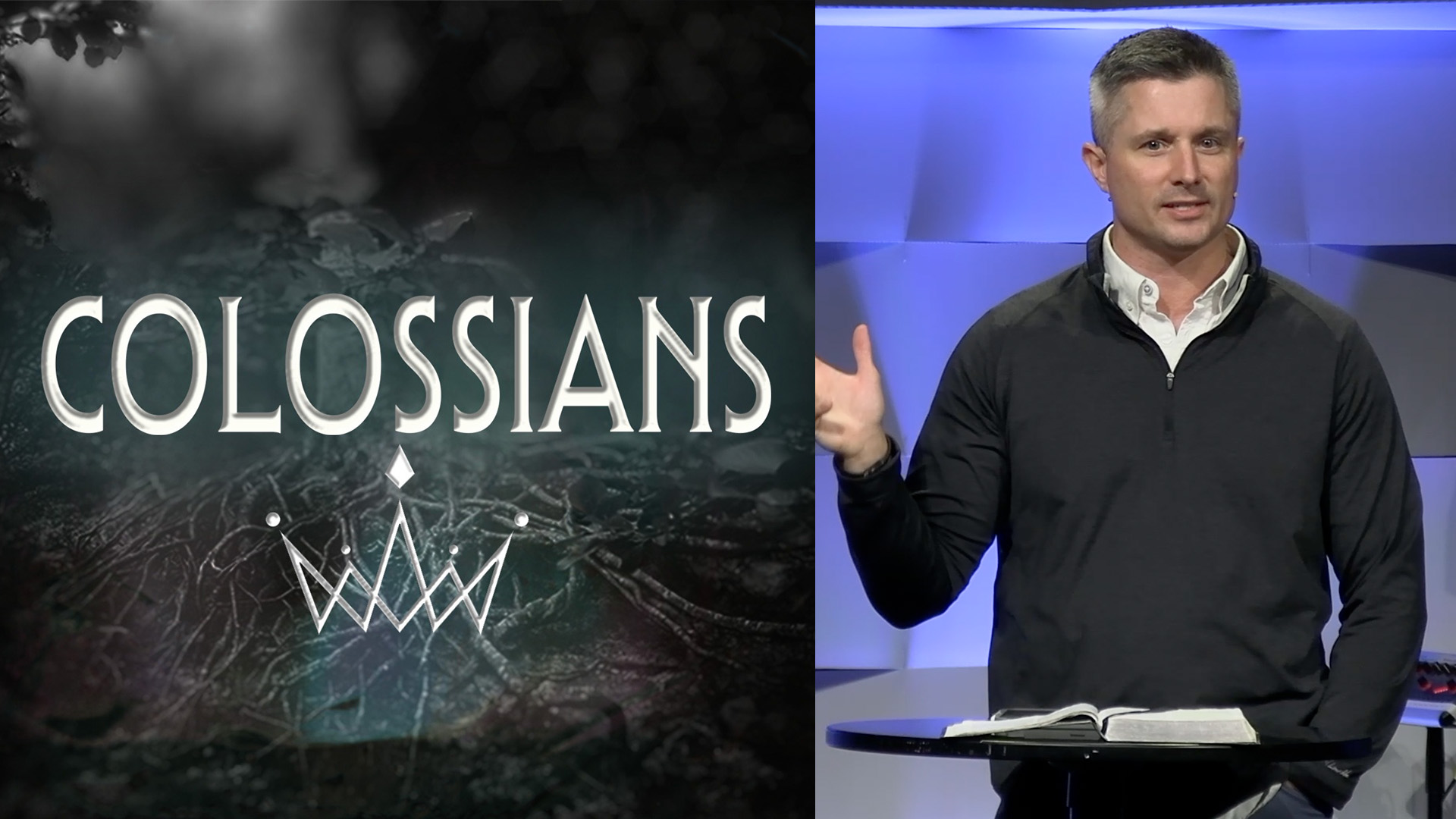 Colossians - Week Five - October 30, 2022
