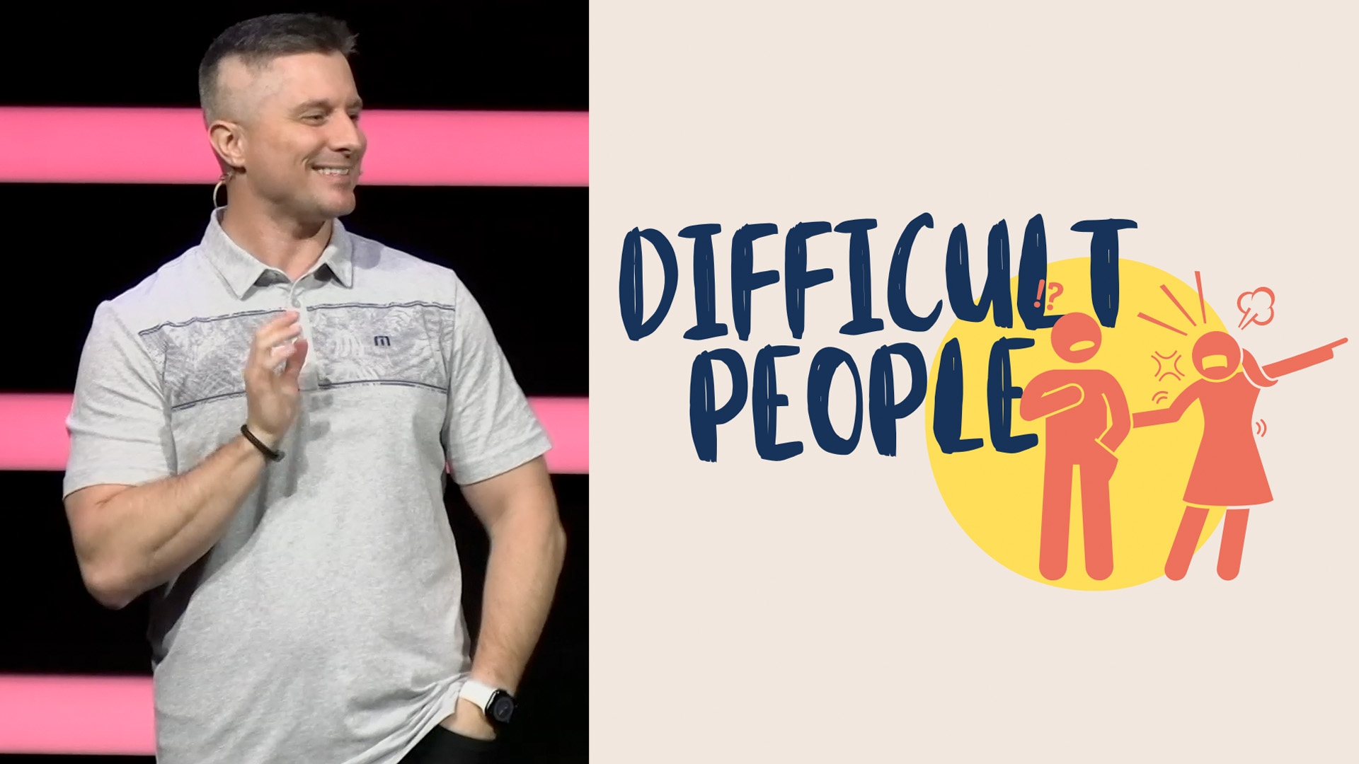 Difficult People - Week Two - The Overly Needy Person