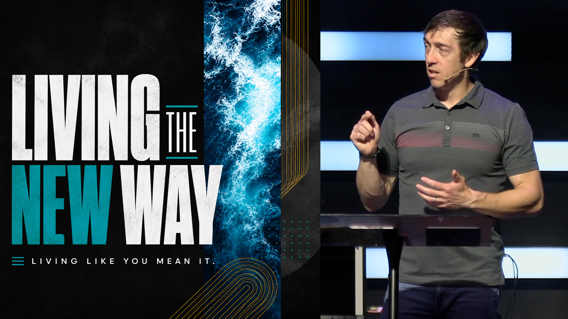 Living the New Way | Part Six | Josh Moore